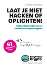 Laat je niet hacken of oplichten! - Michèle Nieuwenhuis - 9789083238050