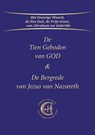 De Tien Geboden van GOD & De Bergrede van Jezus van Nazareth - Gabriële - 9789083246123