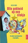 Alle gekheid op een stokje - Kees de Boer - 9789083248394