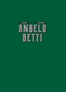 Angelo Betti - Angelo Betti - 9789083271927