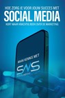 Hoe zorg je voor jouw succes met social media? - Dylan Oemar Said - 9789083273044