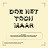 Doe het toch maar - Tamara Wallaard - 9789083287614