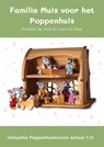Familie Muis voor het Poppenhuis - Annelies de Vries ; Laura de Vries - 9789083301020