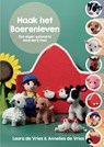 Haak het Boerenleven - Laura de Vries ; Annelies de Vries - 9789083301068