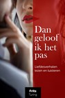 Dan geloof ik het pas - Frits Turing - 9789083310251