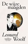 De wijze maagden - Leonard Woolf - 9789083312675