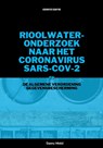 Rioolwateronderzoek naar het coronavirus SARS-CoV-2 en de AVG - Danny Mekić - 9789083323008