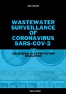 Wastewater surveillance of coronavirus SARS-CoV-2 and the GDPR - Danny Mekić - 9789083323015