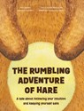 The Rumbling Adventure of Hare - Julie Bellinkx ; Melanie Louwerens - 9789083331553