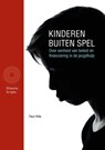 Kinderen buiten spel - Paul Hilte - 9789083332031