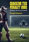 Cracking the Penalty Code - George Vergouw - 9789083339016