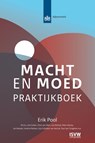 Macht en moed - Erik Pool - 9789083341156