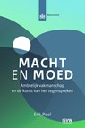 Macht en moed - Erik Pool - 9789083341163