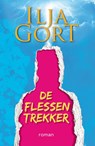 De Flessentrekker - Ilja Gort - 9789083343280