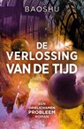 De verlossing van de tijd - Baoshu - 9789083354040