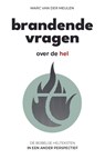 Brandende vragen - Marc van der Meulen - 9789083355009