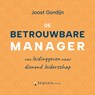 De betrouwbare manager - Joost Gordijn - 9789083359137