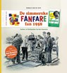 De simmerske fanfare fan 1958 - Ronald van de Vate - 9789083362847