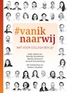 #vaniknaarwij - Annick Kronenburg ; Marike Broekman ; Marijn Houwert - 9789083371719