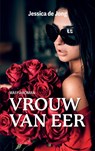 Vrouw van eer - Jessica de Jong - 9789083385600