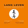 Lang Leven - Marja Suur ; Monique Daniels - 9789083387949