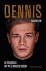 Dennis Schouten - Andries Jelle de Jong - 9789083395999