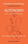 The Booklet on Psychotherapy: Autonomy - Yoella Waasdorp - 9789083396927