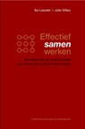 Effectief samenwerken - Ike Lasater ; Julie Stiles - 9789083397061