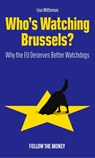Who's Watching Brussels? - Lise Witteman - 9789083398624