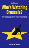 Who's Watching Brussels? - Lise Witteman - 9789083398648