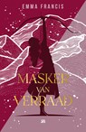 Masker van verraad - Emma Francis - 9789083401621