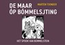 De Maar óp Bómmelsjting - Marten Toonder - 9789083421247