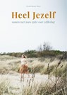 Heel jezelf - Muriël Idema - 9789083431000