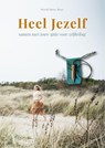 Heel jezelf - Muriël Idema - 9789083431017