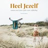 Heel jezelf - Muriël Idema - 9789083431024