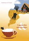 Cappuccino & bitterkoekjes - Angelique van Dongen - 9789083434575