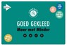 Goed Gekleed - Stijntje Jaspers ; Stichting Fibershed NL - 9789083436210