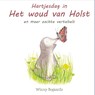 Hartjesdag in Het woud van Holst - Winny Bogaards - 9789083436463