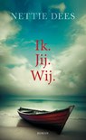 Ik. Jij. Wij - Nettie Dees - 9789083439464