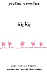 Hèhè - Paulien Cornelisse - 9789083447834