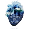 Sisters in arms - Valerie Fijen - 9789083455198