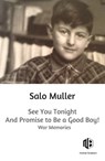 See You Tonight and Promise to Be a Good Boy! - Salo Muller - 9789083463346