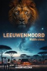 Leeuwenmoord - Vivian Helena - 9789083469607