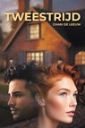 Tweestrijd - Chari De Leeuw - 9789083469676