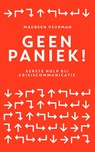 Geen paniek! - Maureen Veurman - 9789083471600