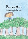 Pien & Matz in het magische bos - Tian Da Vinci ; RüStüHan Da Vinci - 9789083480732