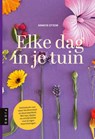 Elke dag in je tuin - Annetje Ottow - 9789083486130