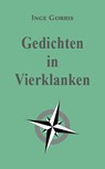 Gedichten in Vierklanken - Inge Gorris - 9789083486567