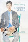 School voor de liefde - Olivia Manning - 9789083489315