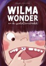 Wilma Wonder en de wiebeltandraket - Hanne Luyten ; Noëmi Willemen - 9789083530413